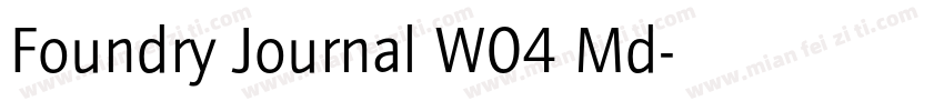 Foundry Journal W04 Md字体转换